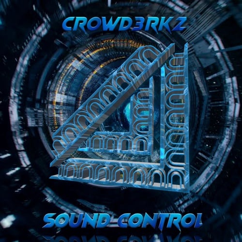 CROWD3RKZ-Sound Control
