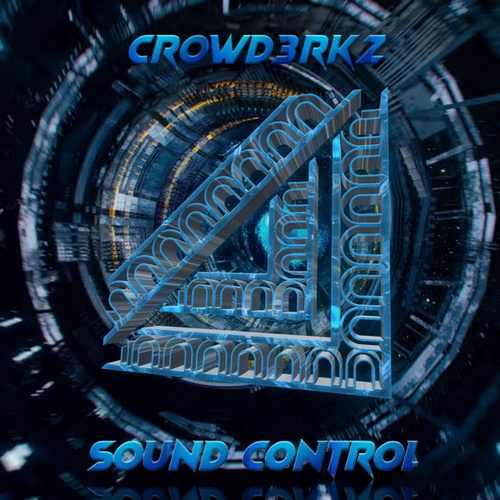 CROWD3RKZ-Sound Control