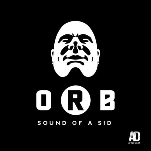 O.R.B.-Sound Of A Sid