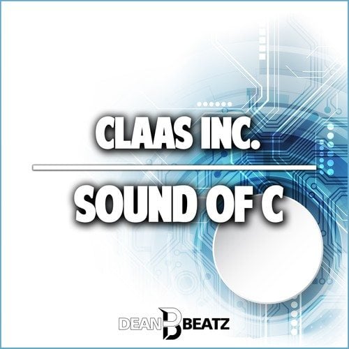 Class Inc., Dj Dean, Thomas Lloyd, DJ TrackStar-Sound of C