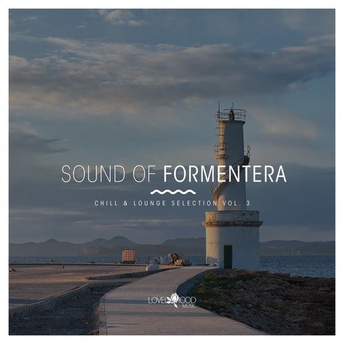 Various Artists-Sound of Formentera: Chill & Lounge Selection, Vol. 3