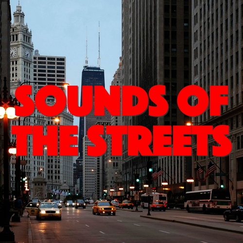 Sound Of The Streets