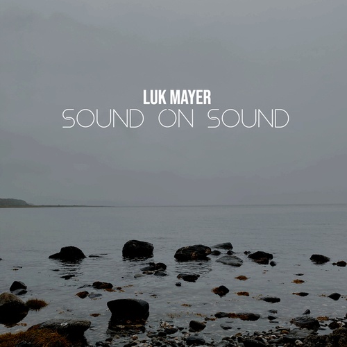 Luk Mayer-Sound On Sound
