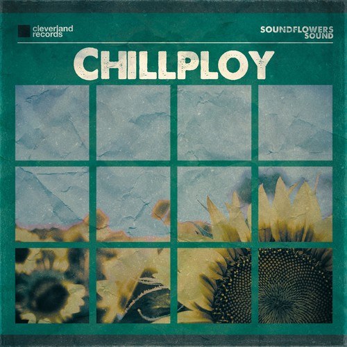 Chillploy-Soundflowers Sound