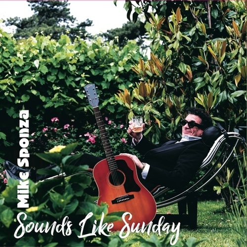 Mike Sponza-Sounds Like Sunday