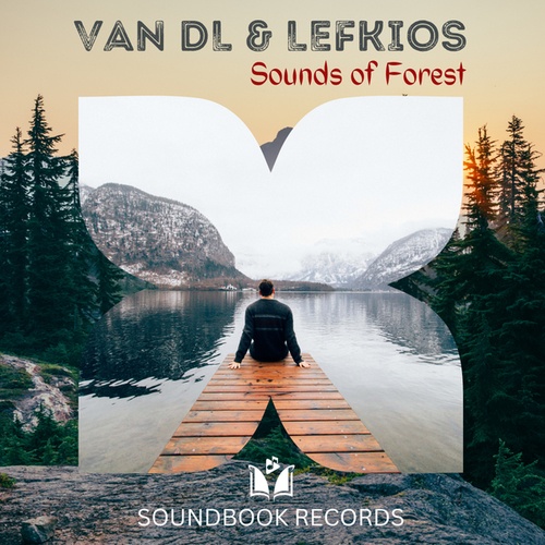 VAN DL, Lefkios-Sounds of Forest