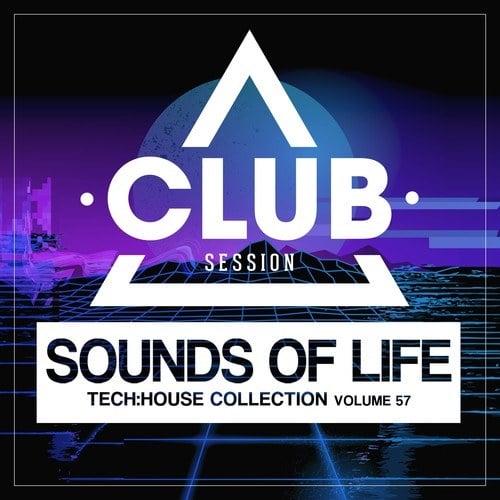 Various Artists-Sounds of Life: Tech House Collection, Vol. 57