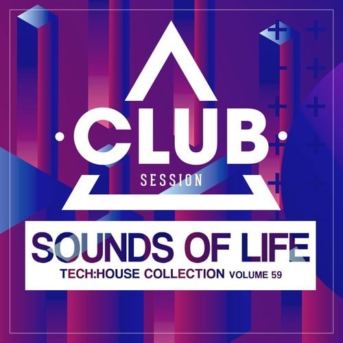 Various Artists-Sounds of Life: Tech House Collection, Vol. 59