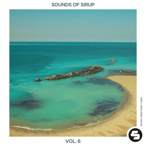 Mark Stent, Nathan Dixon, Rollin Royce, Hook, Vocy, Coracle-Sounds of Sirup, Vol. 6
