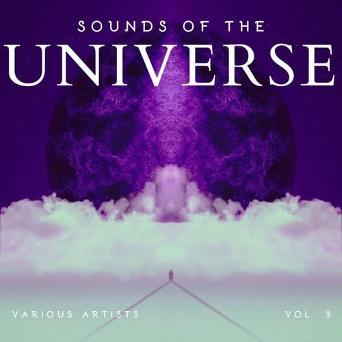 Sounds of the Universe, Vol. 3