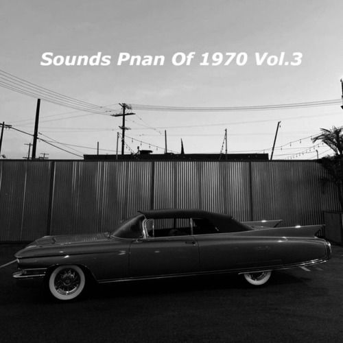 Pnan-Sounds Pnan Of 1970 Vol.3