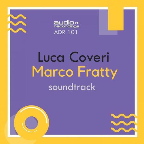 Luca Coveri, Marco Fratty-Soundtrack