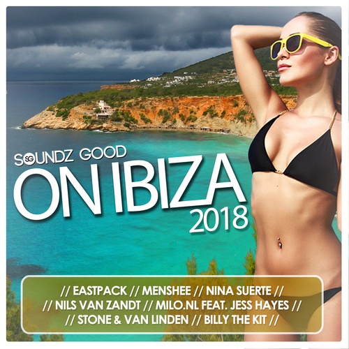 Various Artists-Soundz Good On Ibiza 2018