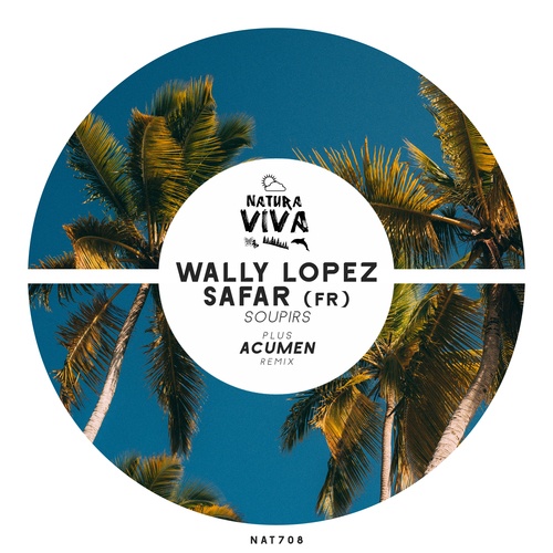 Wally Lopez, Safar (FR), Acumen-Soupirs