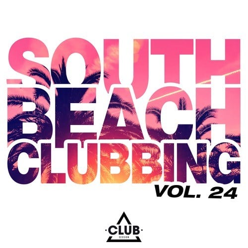 Various Artists-South Beach Clubbing, Vol. 24