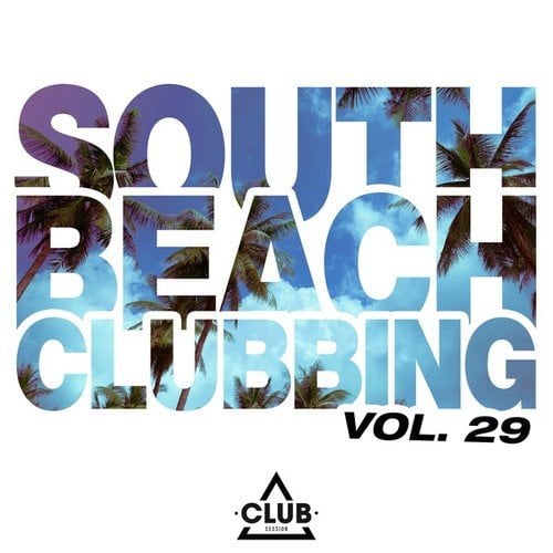 Various Artists-South Beach Clubbing, Vol. 29