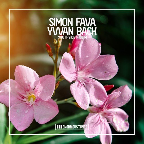 Yvvan Back, Simon Fava-Southside Riddim