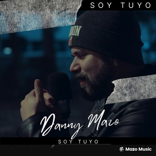 Danny Mazo-Soy Tuyo
