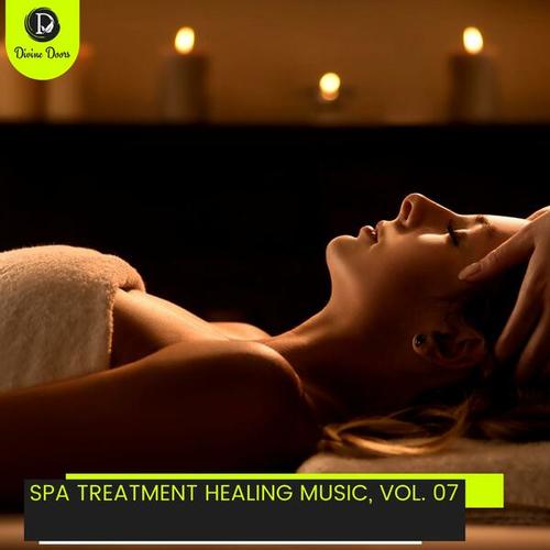 Spa Treatment Healing Music, Vol. 07