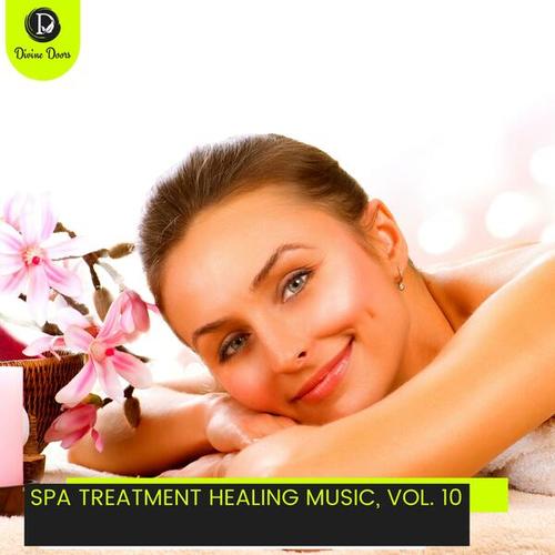 Spa Treatment Healing Music, Vol. 10