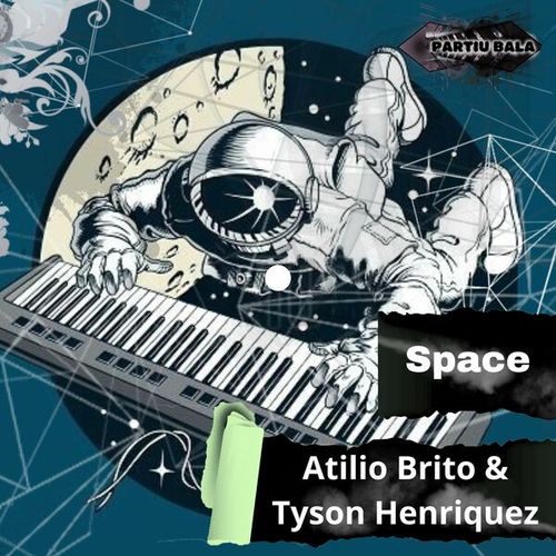 Atilio Brito, Tyson Henriquez-Space