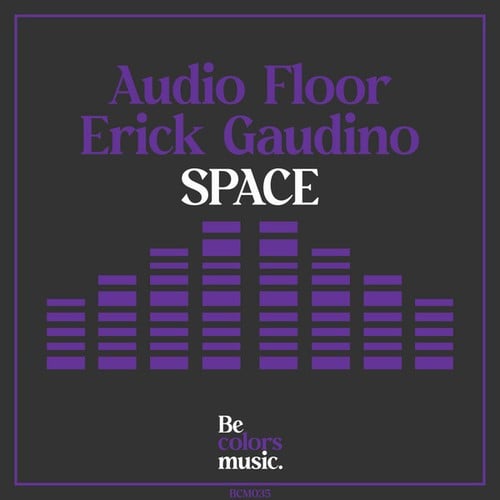 Audio Floor, Erick Gaudino-Space
