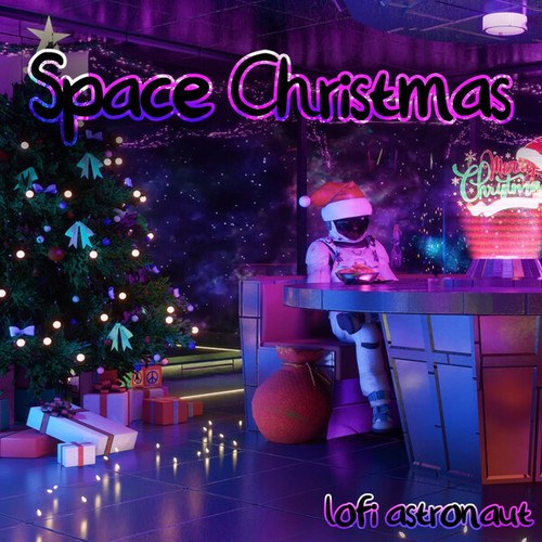 Lofi Astronaut-Space Christmas