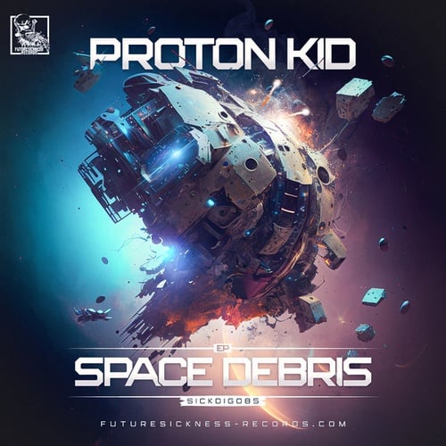 Proton Kid, Bassinfected-Space Debris EP