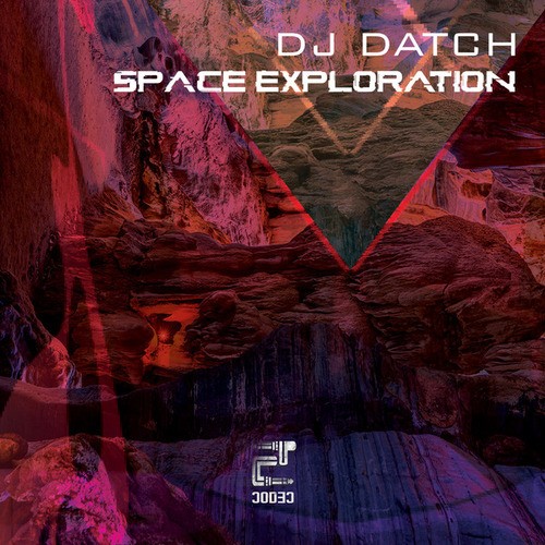 DJ Datch-Space Exploration