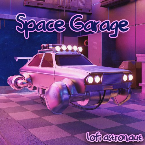 Lofi Astronaut-Space Garage