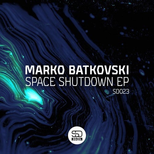 Marko Batkovski-Space Shutdown - EP