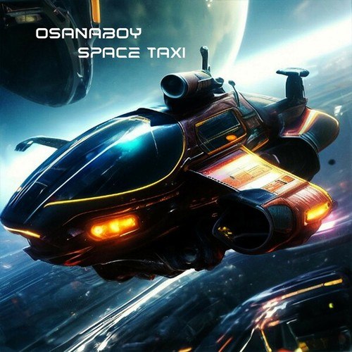 OsanaBoy-Space Taxi