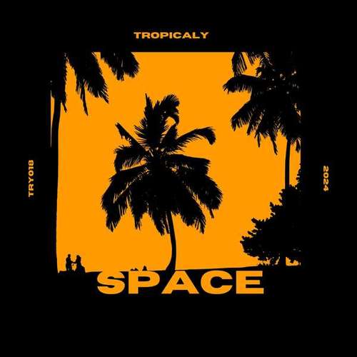 Tropicaly-Space