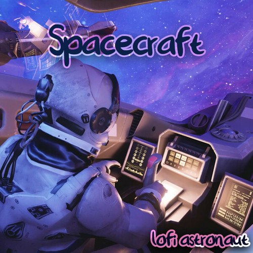 Lofi Astronaut-Spacecraft