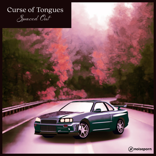 Curse Of Tongues-Spaced Out
