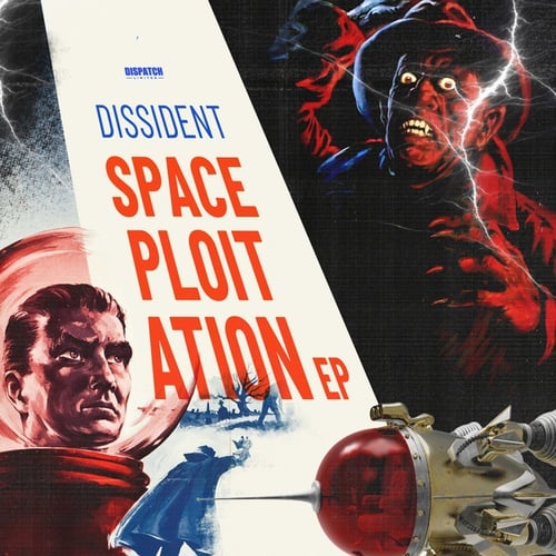 Dissident-Spaceploitation EP