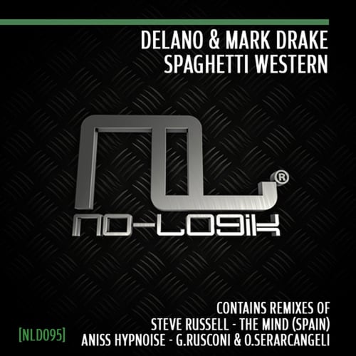Delano, Mark Drake, Steve Russell, The Mind Spain, Aniss Hypnoise, Giorgio Rusconi & Omar Serarcangeli-Spaghetti Western