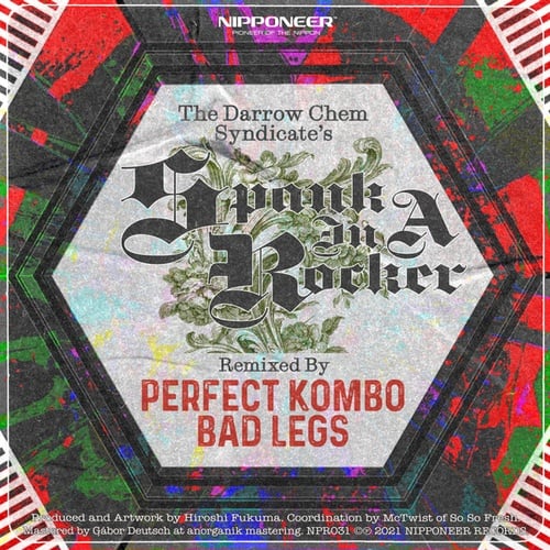 The Darrow Chem Syndicate, Perfect Kombo, Bad Legs-Spank In A Rocker