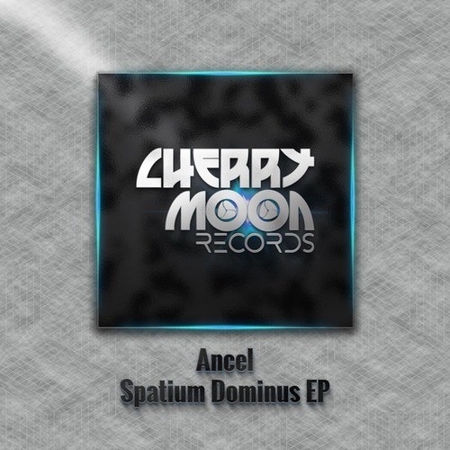Ancel-Spatium Dominus EP