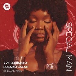 Special Man (Extended) - Yves Murasca, Rosario Galati