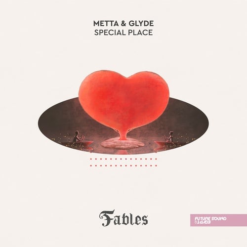 Metta & Glyde-Special Place