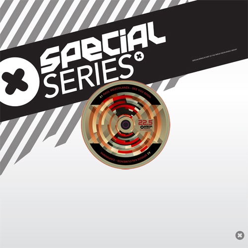 Raul Mezcolanza, Spiros Kaloumenos, Peppelino, Fer BR, Daisychain-Special Series 22