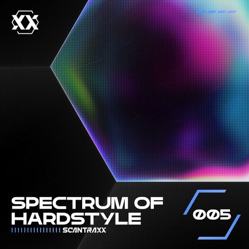 Bass Modulators, Demi Kanon, JDX, Alizay, A-RIZE, KELTEK, Ghost Stories, D-Block & S-te-Fan, Devin Wild, E-Life, Adrenalize, The Prophet, Lady Faith, NeroArgento, Nightcraft, Deetox, Imperatorz, Kronos, Level One-Spectrum of Hardstyle - 005