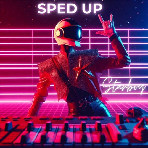 Starboy-Sped Up