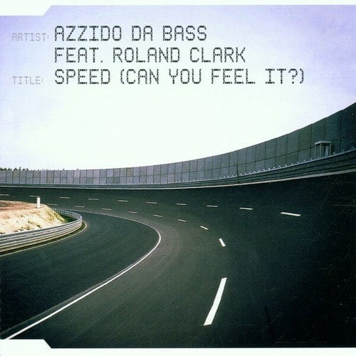 Azzido Da Bass-Speed (Can You Feel It?)