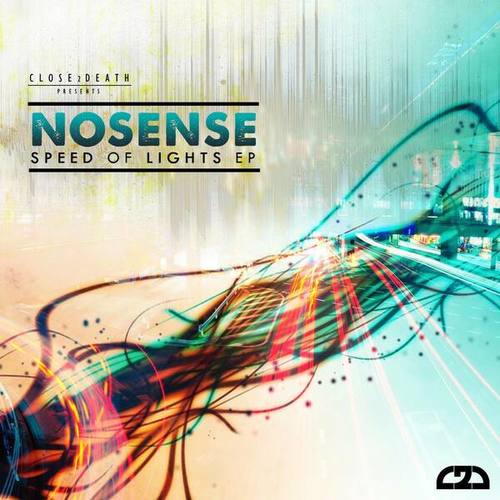 NOSENSE-Speed Of Light EP