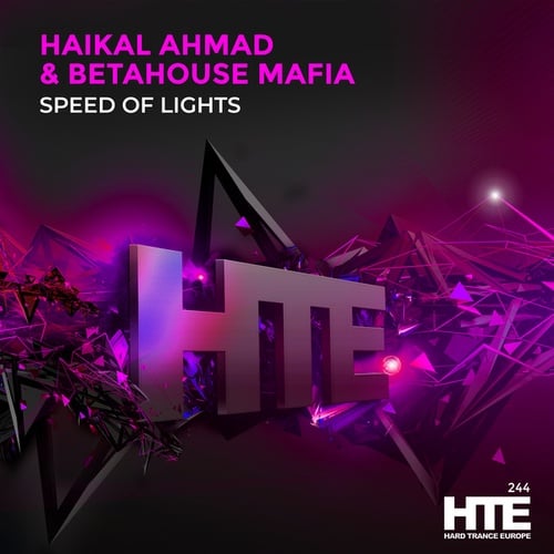 BetaHouse Mafia, Haikal Ahmad-Speed Of Lights