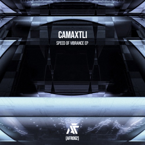 CAMAXTLI-Speed of Vibrance EP