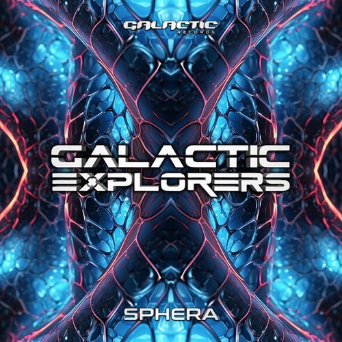 Galactic Explorers-Sphera (Original Mix)