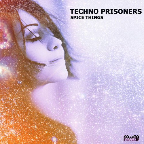 Techno Prisoners-Spice Things
